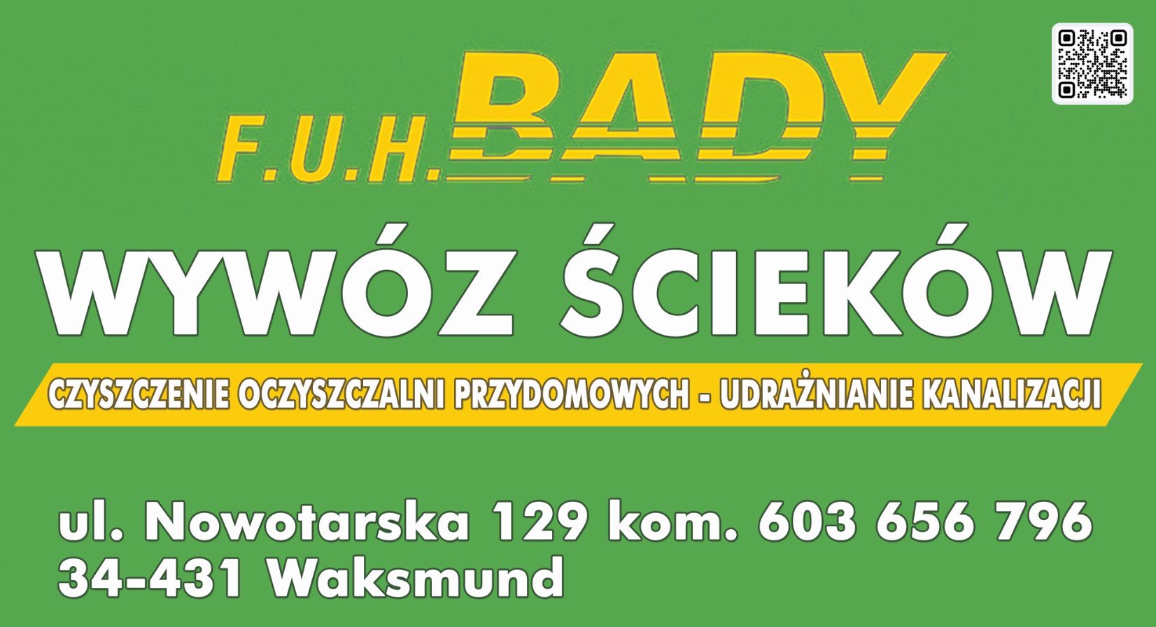 F.U.H. BADY Wywóz śmieci - udrażnianie kanalizacji NOWY TARG wywóz ścieków NOWY TARG